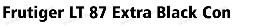 Frutiger LT 87 Extra Black Condensed字体转换